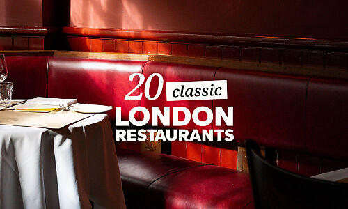 Twenty classic London restaurants